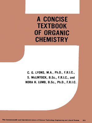 cover image of A Concise Text-Book of Organic Chemistry